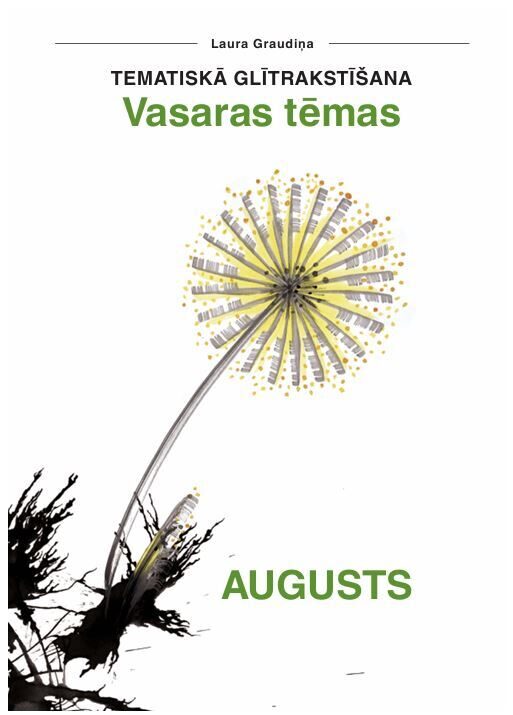 Vasaras tēmas_augusts